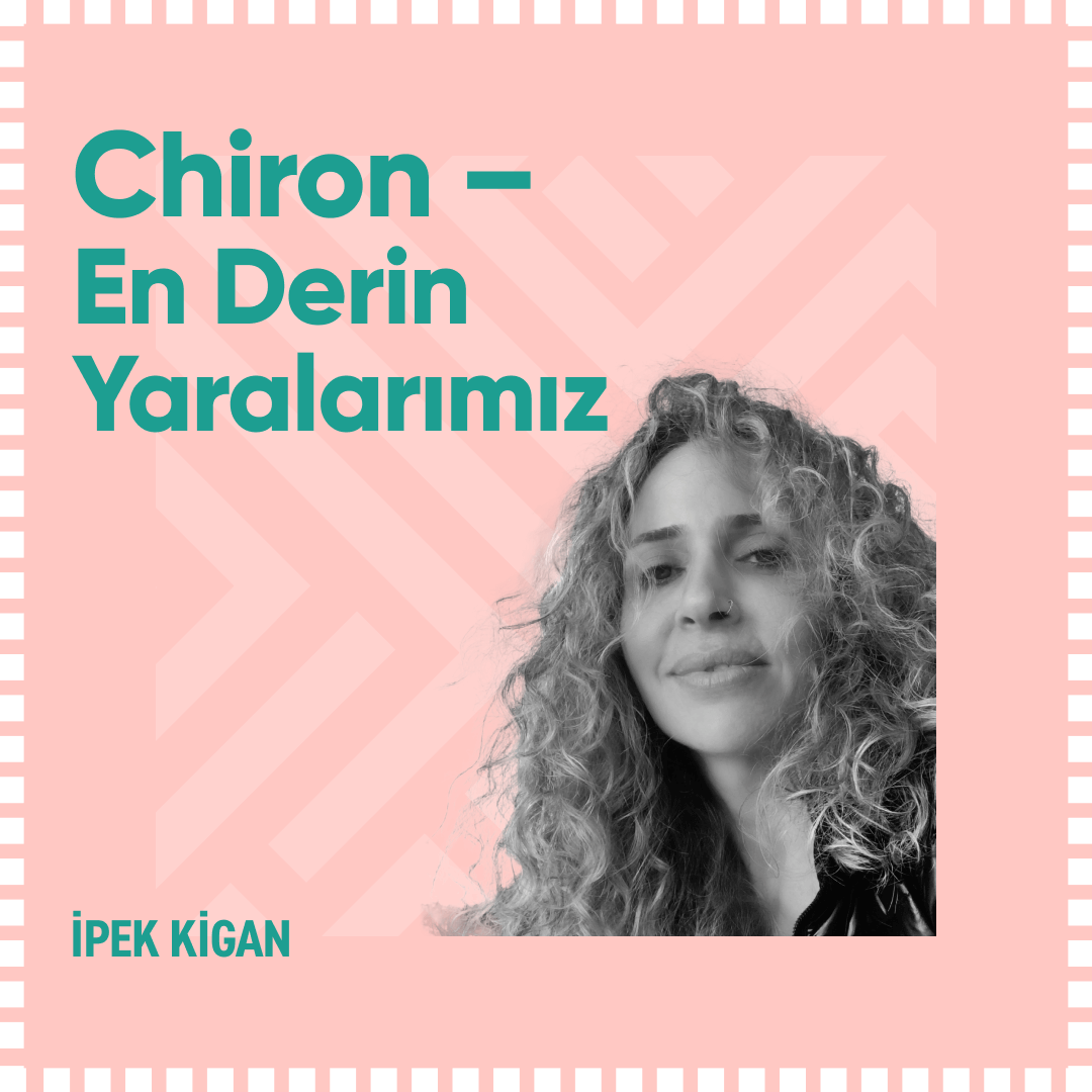 Chiron: En Derin Yaralarımız - hapaka
